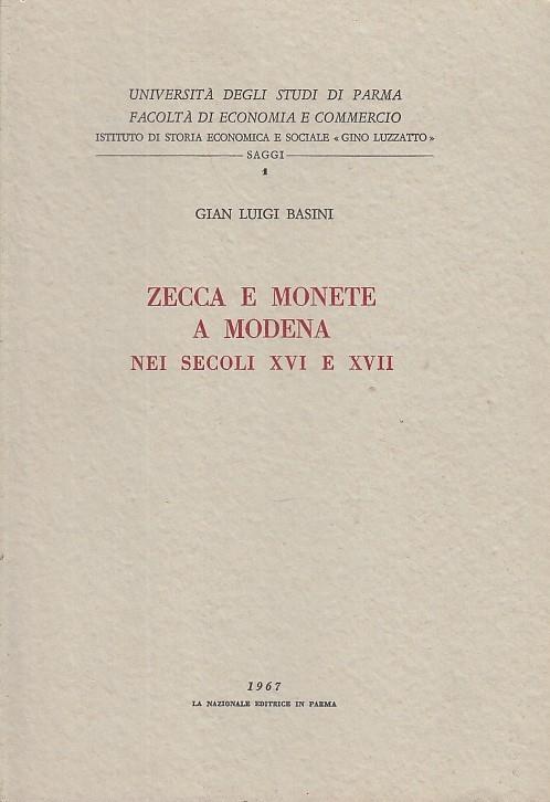 Zecca E Monete A Modena Nei Secoli Xvi E Xvii - copertina