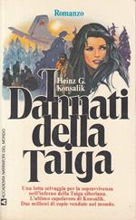 I Dannati Della Taiga