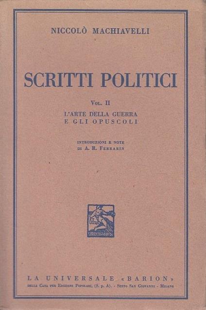 Scritti Politici Vol.Ii Arte Guerra- Machiavelli- Barion - Niccolò Machiavelli - copertina