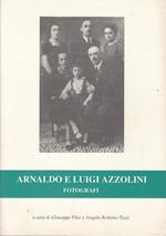 Arnaldo E Luigi Azzolini Fotografi- Flisi Tizzi- Castello