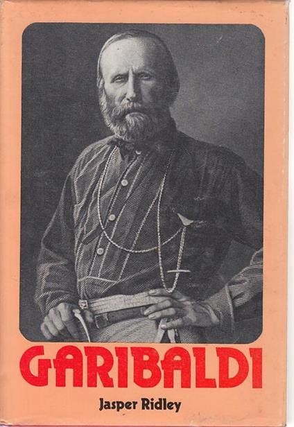 Garibaldi - Jasper Ridley - copertina