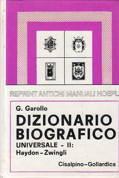 Dizionario biografico universale (rist. anast. 1907) - Gottardo Garollo - copertina