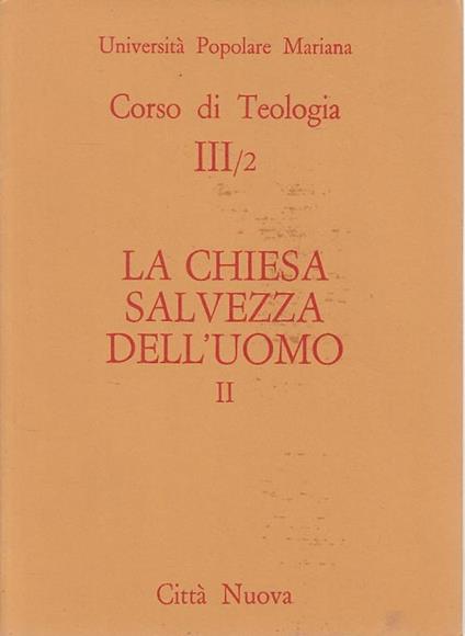 La Chiesa Salvezza Dell'uomo Vol.2 - copertina