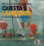 Questa é La Regata Tecniche- Richard Creagh Osborne- Sm