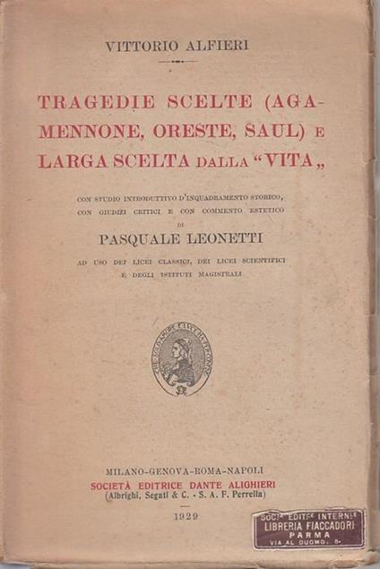 Tragedie Scelte Agamennone Oreste- Alfieri - Vittorio Alfieri - copertina