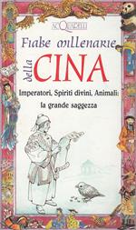 Fiabe Millenarie Cina Imperatori Spiriti