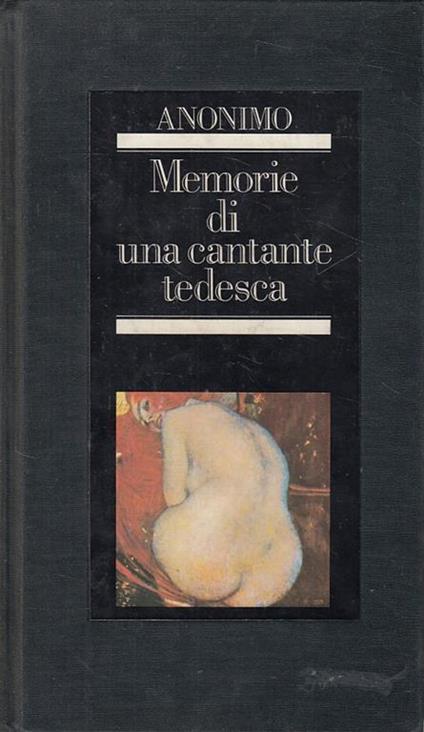 Memorie Di Una Cantante Tedesca - Anonimo calalabrese - copertina