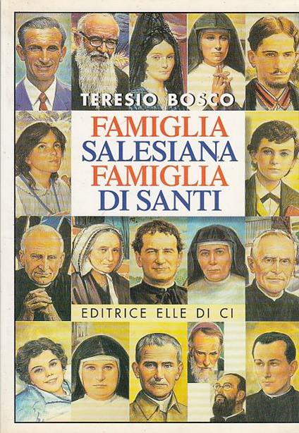 Famiglia salesiana famiglia di santi - Teresio Bosco - copertina