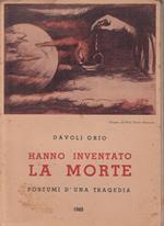 Hanno Inventato La Morte