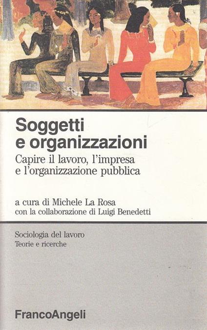 Soggetti e Organizzazioni - Michele La Rosa - copertina