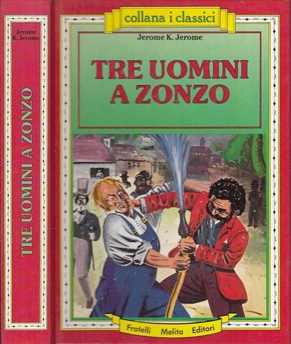 Tre uomini a zonzo - Jerome K. Jerome - copertina