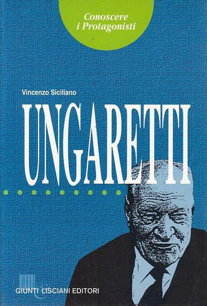 Ungaretti - Vincenzo Siciliano - copertina
