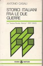 Storici Italiani Fra Le Due Guerre