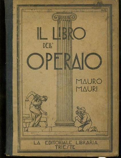 Il Libro Dell'operaio - Mauro Mauri - copertina