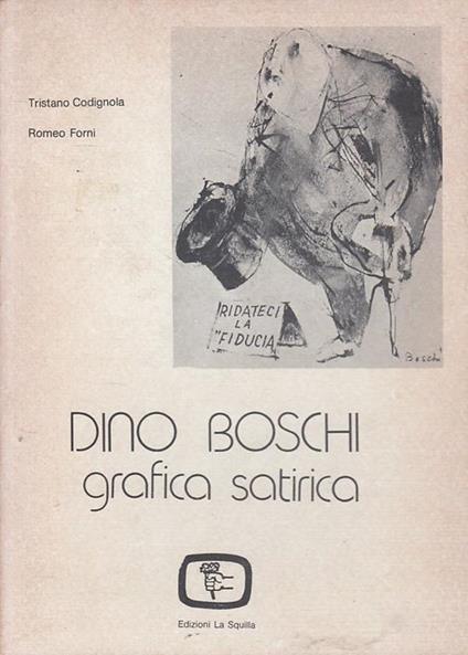 Dino Boschi Grafica Satirica - Tristano Codignola - copertina