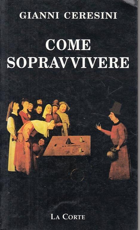 Come Sopravvivere - Gianni Ceresini - copertina