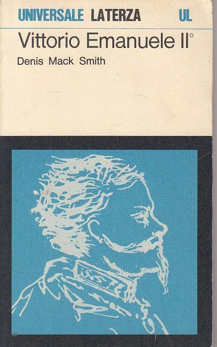 Vittorio Emanuele Ii - Denis Mack Smith - copertina