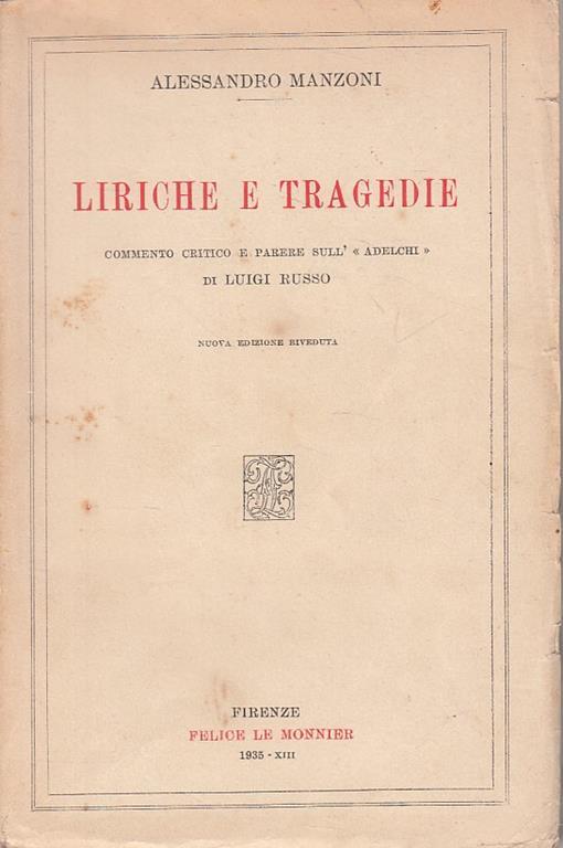 Liriche E Tragedie - Alessandro Manzoni - copertina