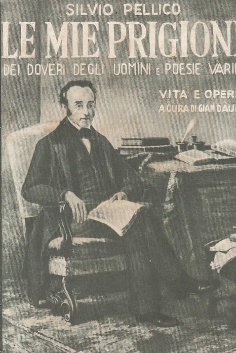 Le Mie Prigioni Doveri Degli Uomini - Silvio Pellico - copertina