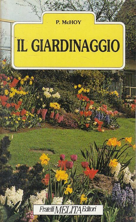 Il Giardinaggio - Peter McHoy - copertina