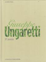 37 Poesie- Giuseppe Ungaretti- Mondadori- Donna Moderna