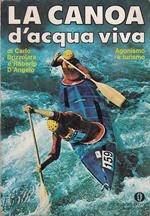 Canoa D'acqua Viva Agonismo E Turismo