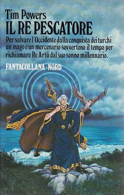 Il Re Pescatore - Tim Powers - copertina