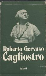 Cagliostro- Gervaso- Rizzoli- Gli Italiani