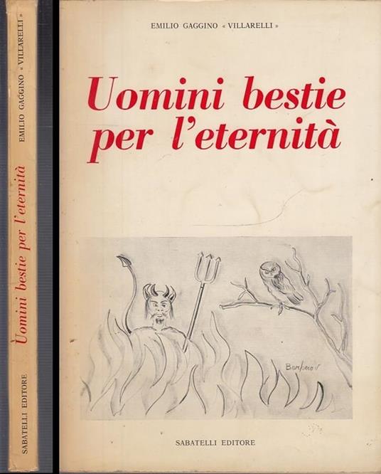 Uomini Bestie per L'eternità- Gaggino Villarelli- Sabatelli - copertina