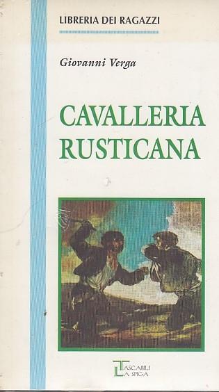 Cavalleria Rusticana- Verga- Tl- Libreria Dei Ragazzi - Giovanni Verga - copertina