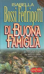 Di buona famiglia
