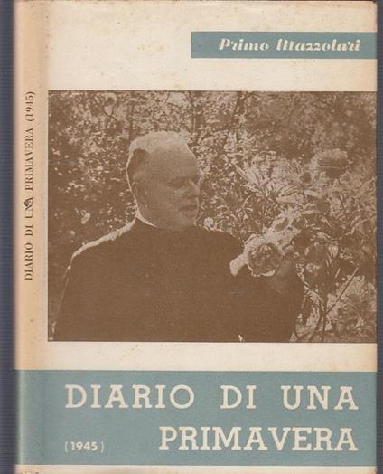 Diario Di Una Primavera 1945 - Primo Mazzolari - copertina