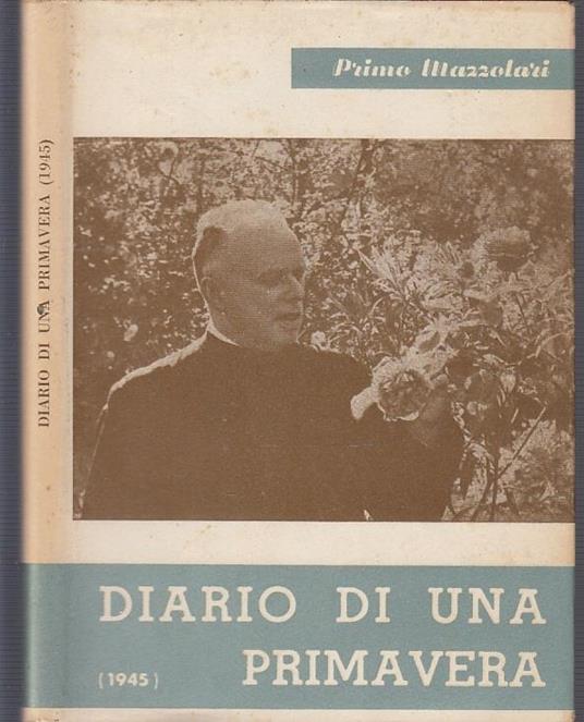Diario Di Una Primavera 1945 - Primo Mazzolari - copertina
