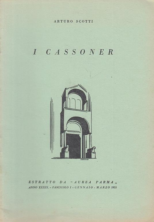 I Cassoner - Arturo Scotti - Parma - Scotti - copertina