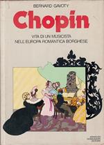 Chopin Vita Di Musicista - Gavoty - Mondadori 