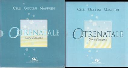 Oltrenatale Storie D'Inverno- Celle Guccini Manfredi- Crv - copertina