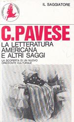 La Letteratura Americana - Pavese - Saggiatore- Gabbiani