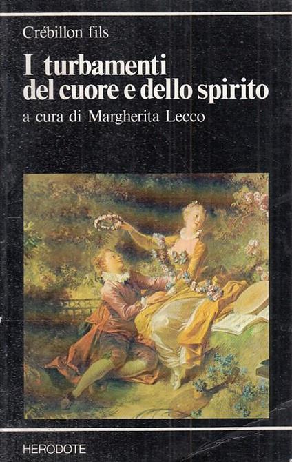 Turbamenti Cuore E Dello Spirito- Crebillion- Herodote - copertina