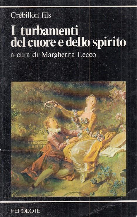 Turbamenti Cuore E Dello Spirito- Crebillion- Herodote - copertina
