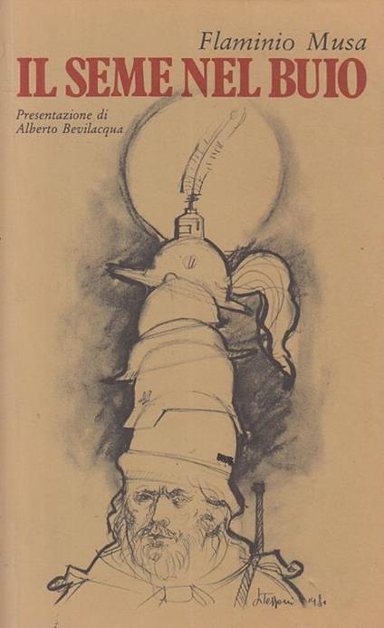 Il Seme Nel Buio - Flaminio Musa - Parma - copertina