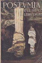 Postumia Le Sue Celebri Grotte - G.A.Perco - Postumia