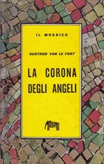 La Corona Degli Angeli - Le Fort - Massimo - Mosaico 