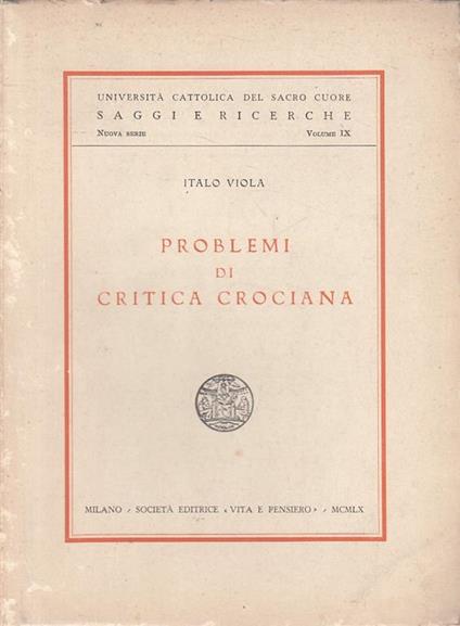 Problemi Di Critica Crociana - Viola - Vita E Pensiero - Viola - copertina