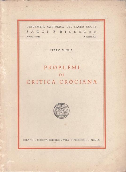 Problemi Di Critica Crociana - Viola - Vita E Pensiero - Viola - copertina