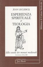 Esperienza Rituale E Teologica - Leclercq - Jaca Book