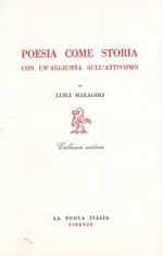 Poesia Come Storia - Luigi Malagoli - La Nuova Italia