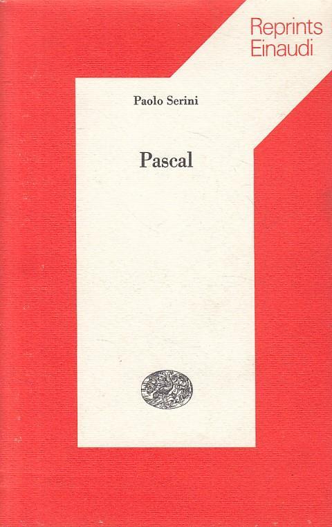 Pascal - Paolo Serini - Einaudi - Reprints  - Paolo Serini - copertina