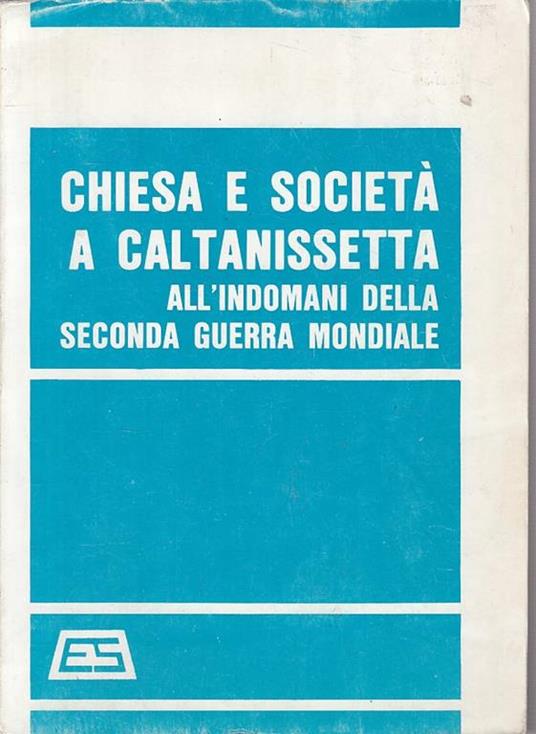 Chiesa E Società A Caltanissetta - Borzomati - Es - Pietro Borzomati - copertina