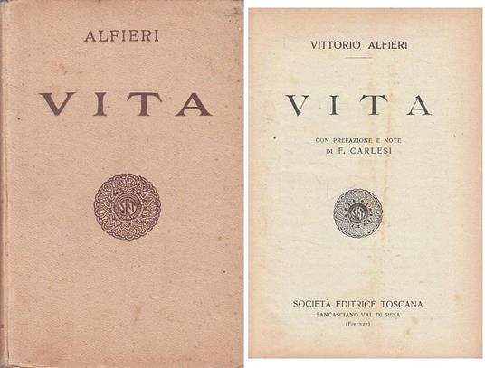 Vita - Vittorio Alfieri - Toscana - Classica  - Vittorio Alfieri - copertina