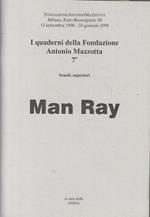 Quaderni Fondazione Mazzotta 7 Man Ray 